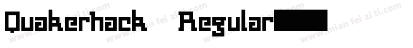 Quakerhack Regular字体转换